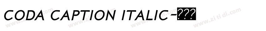 coda caption italic字体转换